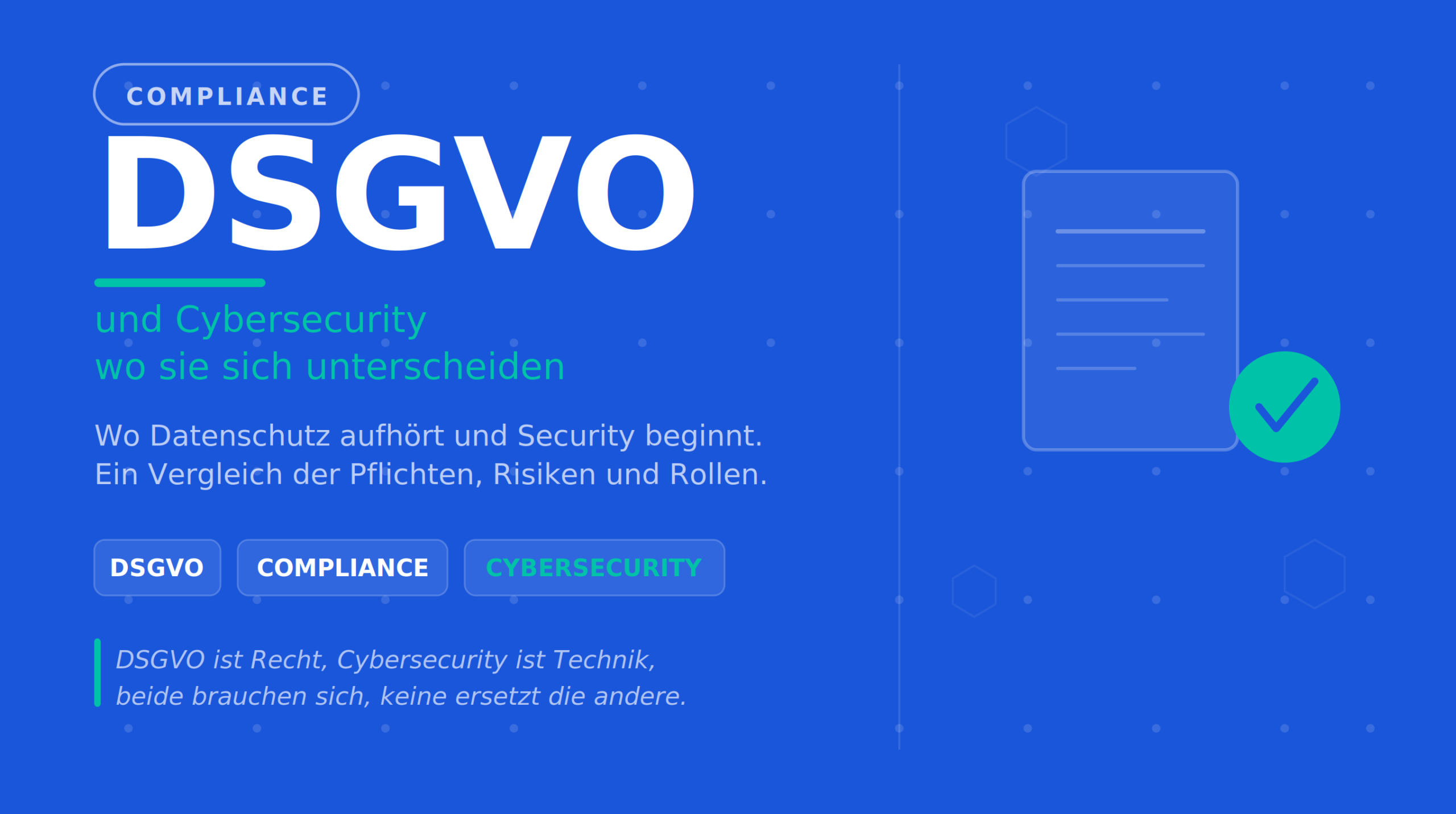 DSGVO und Cybersecurity – wo sie sich unterscheiden