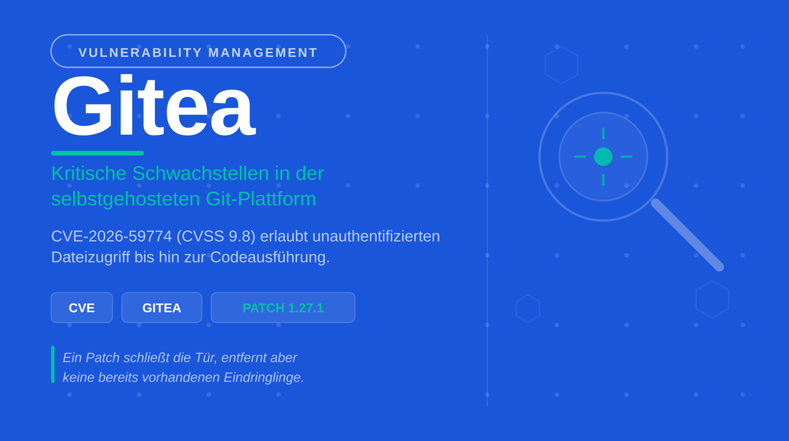 Kritische Gitea-Schwachstelle: Unauthentifizierter Dateizugriff bis zur Codeausführung (CVE-2026-59774 & CVE-2026-60004)
